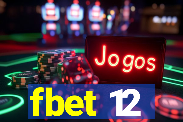 fbet 12